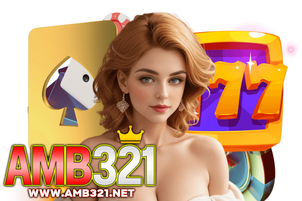 amb321 สล็อต